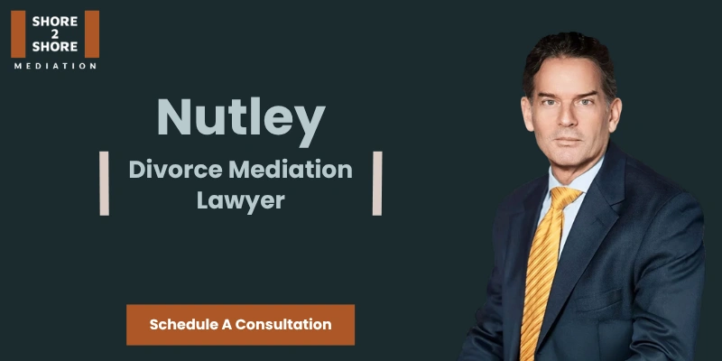 best nutley divorce mediation lawyer